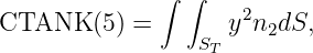 ∫ ∫
CTANK (5) = y2n2dS,
ST