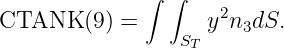 ∫ ∫ 2
CTANK (9) = y n3dS.
ST